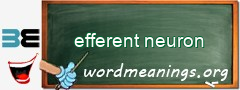 WordMeaning blackboard for efferent neuron